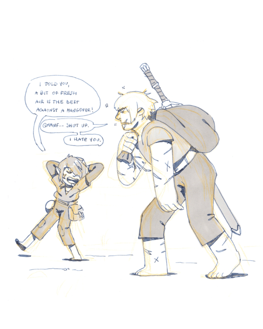 inktober piece of Trym and Claire. Trym is being a little shit, they had to run off from the place they slept at super early bc the guards were chasing her. Claire is being a big shit, she's grumpy bc she's hungover